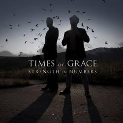 Times Of Grace : Strength in Numbers
